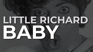 Little Richard - Baby (Official Audio)