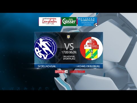 Fußball Livestream Kärntner Liga SV Dellach/Gail vs. ASKÖ St. Michael/Blbg 06.09.2020