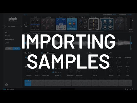 MEGA Sampler - Importing and Tagging | Plugin Alliance