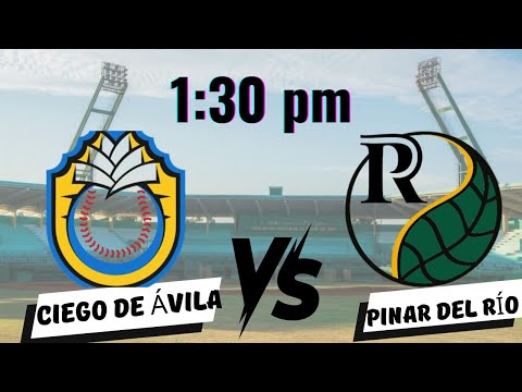 Pinar del Rio vs Ciego de Avila