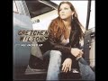 Gretchen Wilson:-'Raining On Me'