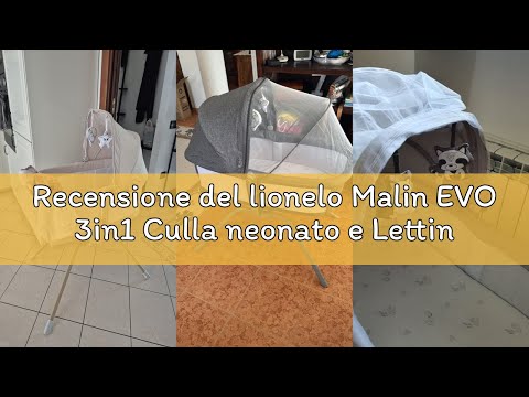 Recensione del lionelo Malin EVO 3in1 Culla neonato e Lettino da viaggio con materasso per bambini d