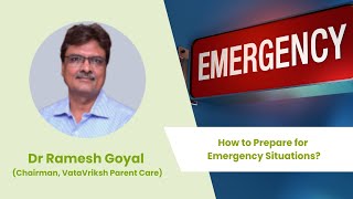 Emergency Preparedness in Senior / Elder / Parent Care Facilities: Key Measures and Equipment