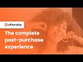 Drive eCommerce Success with AfterShip’s All-In-One Platform for Post Purchase Experience