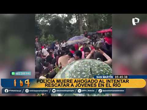 San Martín: suboficial fallece arrastrado por corriente mientras auxiliaba a ciudadanos