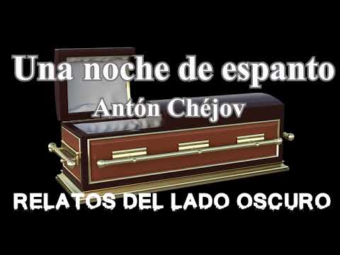 A Night of Terror by Anton Chekhov | Literary Short Story | Tales from the Dark Side