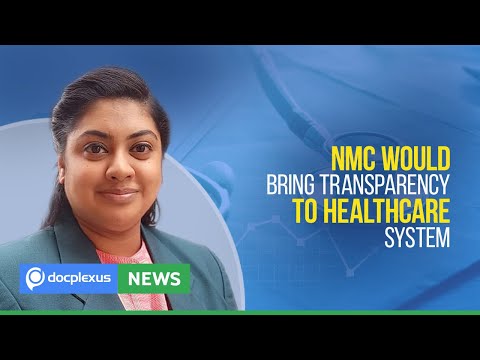 PM: NMC Would Bring Transparency to Healthcare System, and More