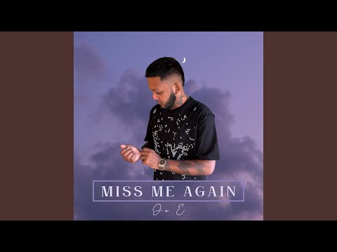 Miss Me Again