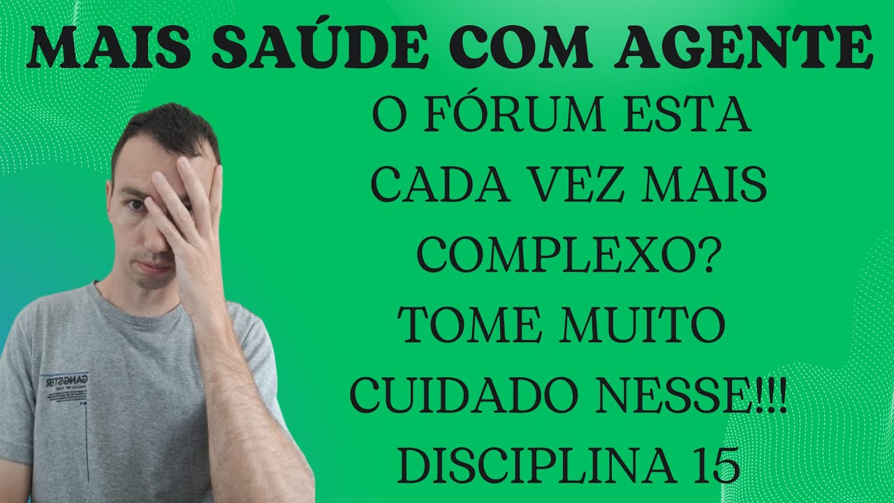 OS FÓRUNS ESTÃO CADA VEZ MAIS COMPLEXOS?? COMO RESPONDER O FÓRUM DA DISCIPLINA 15 CORRETAMENTE!!!
