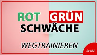 Augentraining für Farbenblinde | Rot-Grün-Sehschwäche wegtrainieren