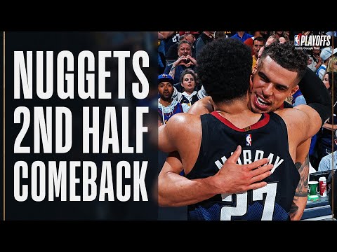 The Denver Nuggets Complete An EPIC 20 Point Comeback In Game 2! April 22, 2024