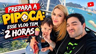PREPARA A PIPOCA: ESSE VLOG TEM 2 HORAS