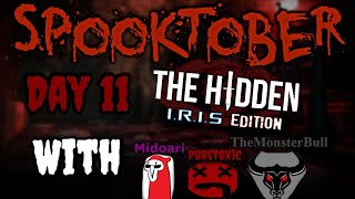 I&#39;m With The BOIIIIIS!│ SpookTober Day 11│Lurkers Are Welcome