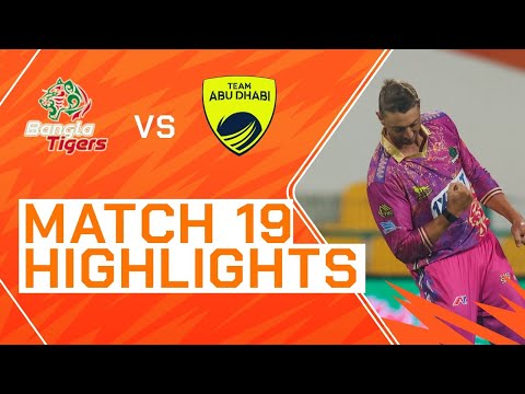 2023 Abu Dhabi T10, Match 19 Highlights: Bangla Tigers vs Team Abu Dhabi | Season 7