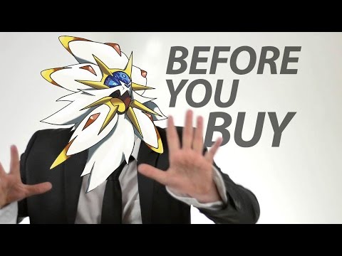Pokemon Sun & Moon - Before You Buy