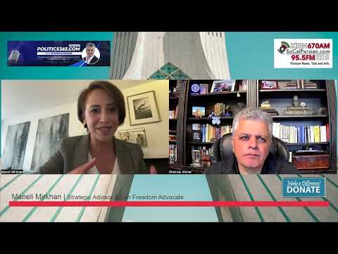Politics365.com Podcast with Maneli Mirkhan  Los Angeles, CA (Farsi)