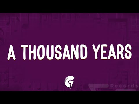 Christina Perri - A Thousand Years (Lyrics)