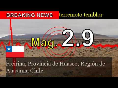 😱🚨Últimas noticias: Sismo de magnitud 2.9 sacude Freirina, Provincia de Huasco, Región de Atacama, C