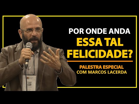 WHERE IS HAPPINESS? - SPECIAL TALK | Marcos Lacerda, psychologist
