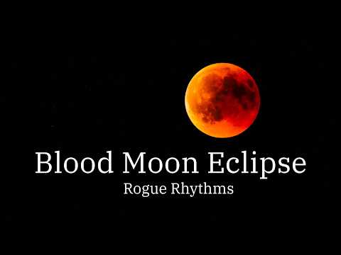 Blood Moon Eclipse Rogue Rhythms featuring EZEPTOCORE