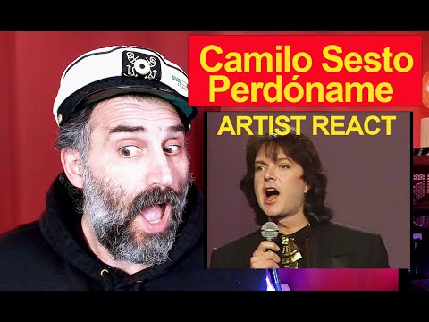 Camilo Sesto - Perdóname ARTIST REACTION