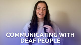 A Guide On How To Communicate Better With Deaf People | BBC The Social