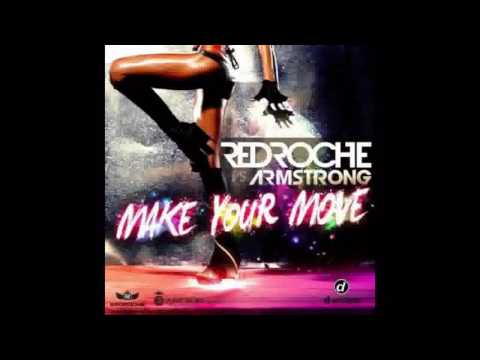 Redroche ft Armstrong Make Your Move V2 ( clip hd stereo )