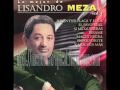 LISANDRO MEZA  - Estas pillao