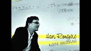 Hari Rončević -  Kada jednom ovom zafalim se tilu