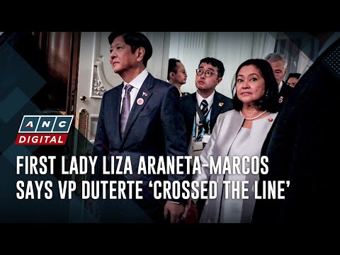 First Lady Liza Araneta-Marcos says VP Duterte ‘crossed the line’ ANC