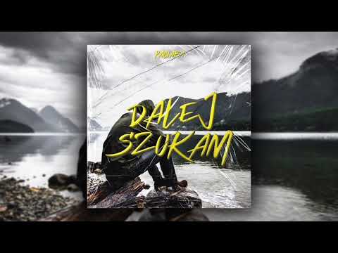 Paciara - Dalej Szukam (prod. Premise)