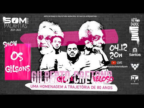 O SOM DAS PALAFITAS | OS GILSONS