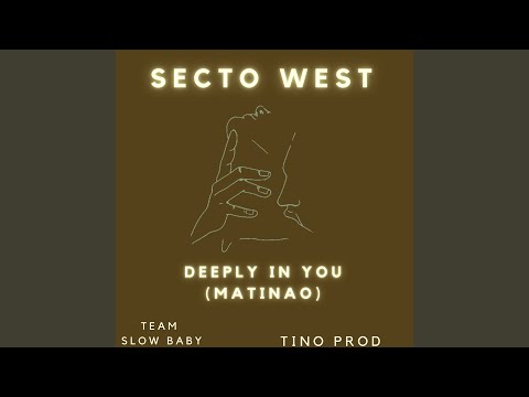 Deeply in you (Matinao)