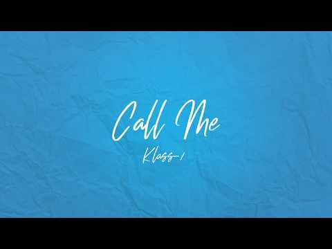 Klass-A - Call me (Prod. imhardbeats)