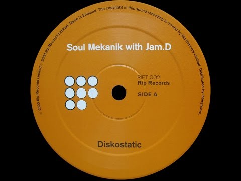 Soul Mekanik with Jam.D ‎– Diskostatic (Original Mix)