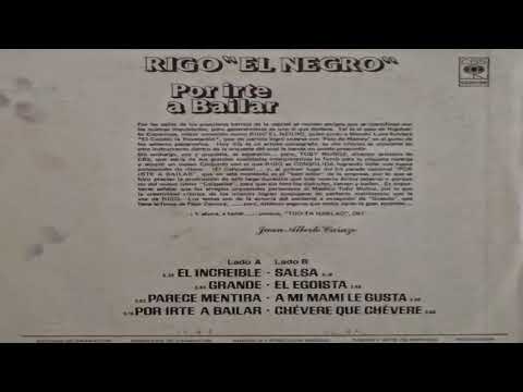 El Increíble - Combo La Revelación De Monchy Lucca ,Canta Rigo El Negro