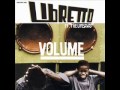 Libretto - Volume ( Ft The Lifesavas ) 