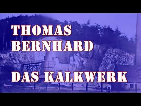Das Kalkwerk. Hörspiel nach Thomas Bernhard. SWR+DLR 2001