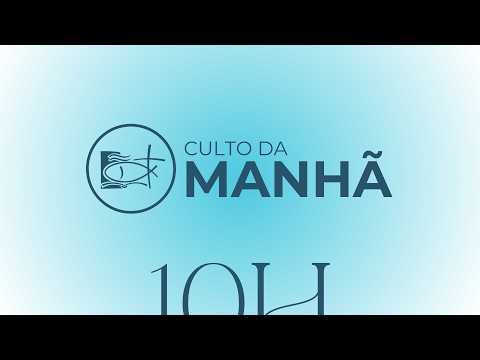 Culto Online e Presencial - "Fidelidade" - Domingo Manhã //19/04/2026