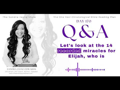 Q & A Day 170 - One Year Chronological Bible Reading Plan by Sandra Jayne Edwards