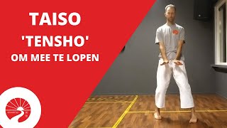 Taiso | 'Tensho' om mee te lopen