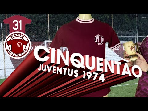 Os 50 anos do Juventus em 1974 | Manto Juventino | Juventus da Mooca