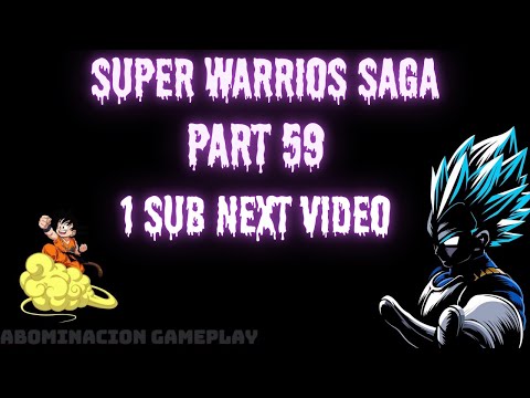 SUPER WARRIORS SAGA PART 59 ! TOP F2P LIKE AND SUB PEOPLE