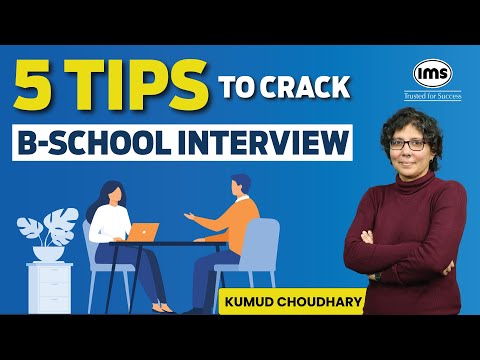 5 Tips to Crack B-school Interview