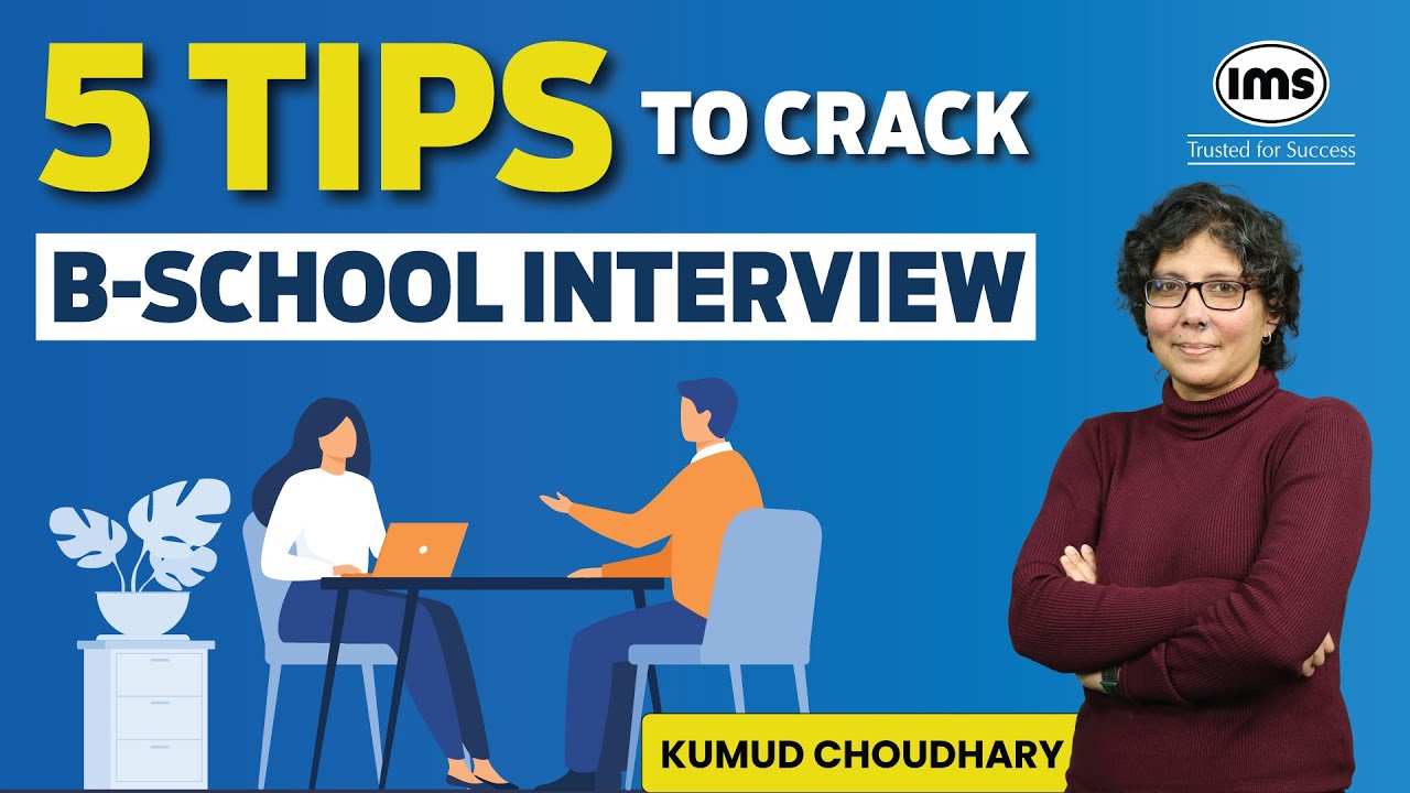 5 Tips to Crack B-school Interview