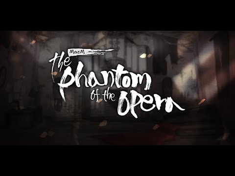 New Trailer Video of 'MazM: The Phantom of the Opera' thumbnail