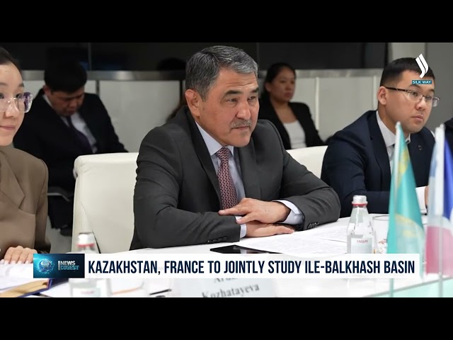 Казакстан менен Франция Иле-Балхаш бассейинин биргеликте изилдөөдө