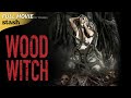 Wood Witch | Found Footage Horror | Full Movie