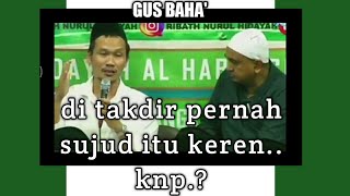 Download lagu ditakdir pernah sujud itu kerenn.. knp? Gus baha' terbaru mp3