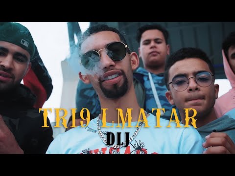 D.L.J - TRI9 LMATAR / طريق المطار ( clip officiel )
